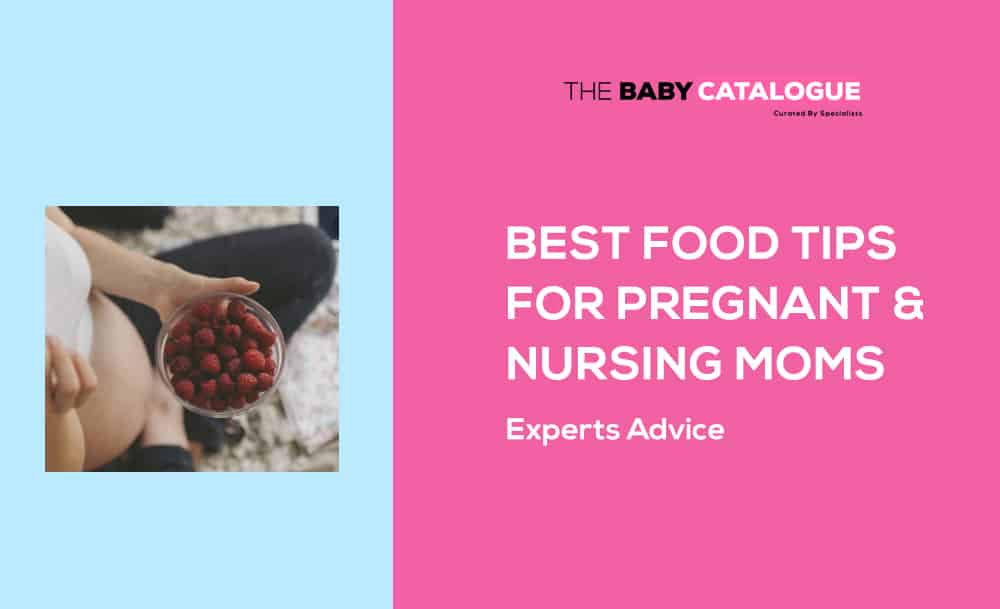 Best-Food-Tips-for-Pregnant-&-Nursing-Moms