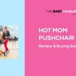 hot-mom-pushchair-review