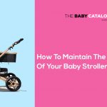 how to maintain stroller
